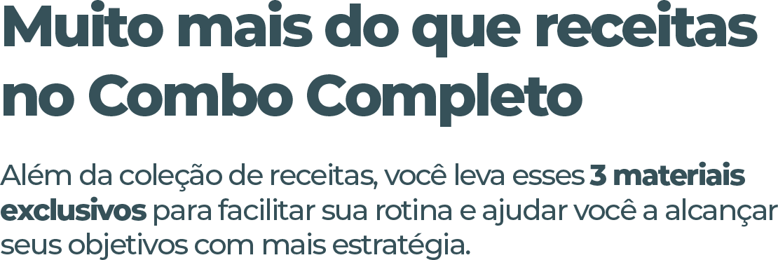 Muito mais do que receitas no Combo Completo